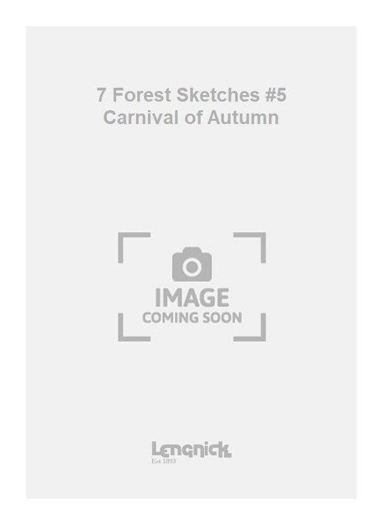 7 Forest Sketches #5 Carnival of Autumn